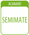 ACABADO - Semi Mate